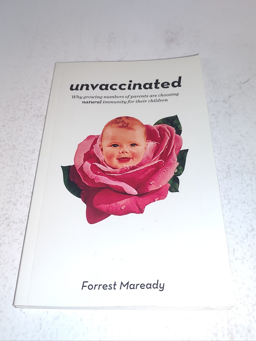 Unvaccinated: Why Growing Numbers of Parents Are Choosing Natural Immunity for T